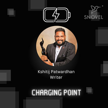 चार्जिंग पॉइन्ट :क्षितिज पटवर्धन Charging Point : Kshitij Patwardhan