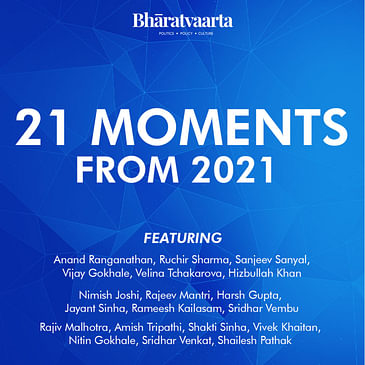 21 Moments from 2021 | Bharatvaarta | Politics | Policy | Culture