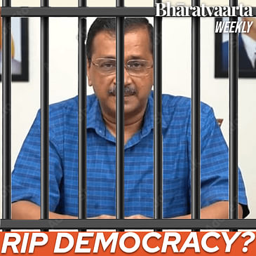 Weekly #169: Is Indian democracy dying?