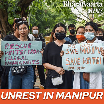 Weekly #138 - Unrest in Manipur, Pakistan FM Visits India, Europe buys Indian Oil and more!