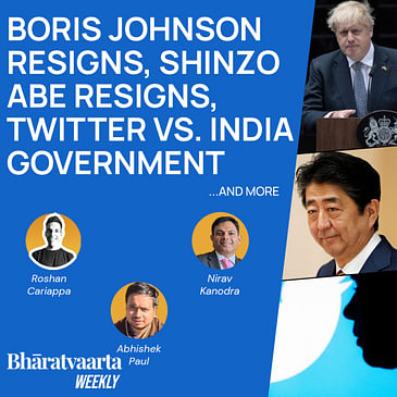 Bharatvaarta Weekly #99 | Shinzo Abe Shot Dead, Boris Johnson Resigns, Twitter Vs. Indian Government