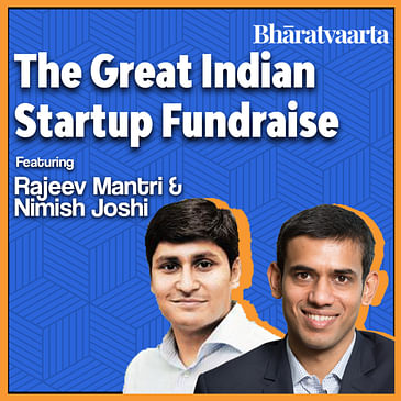 #109 - The Great Indian Startup Fundraise