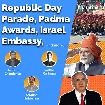 Bharatvaarta Weekly #26 | Republic Day Parade, Padma Awards, Israeli Embassy Incident, and more...