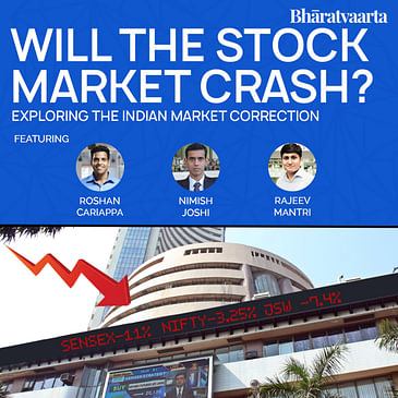 164 - Will The Stock Market Crash? | Nimish Joshi | Rajeev Mantri | Bharatvaarta