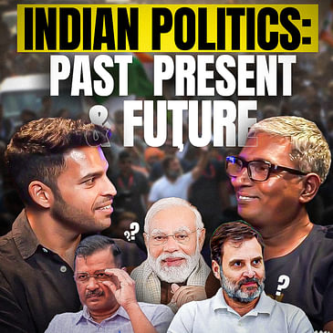 EP 245: India’s Political Pulse: Reflections and Projections with Vijay Chada(x.com/@centerofright)
