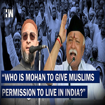 Who Is Mohan Bhagwat To Give Muslims Permission To Live In India?' Says Owaisi On RSS Chief's Remark