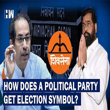 Shivsena Crisis:How Is Election Symbol Allotted To Political Party?|