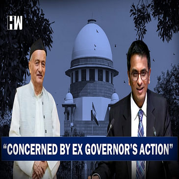 "Concerned By Governor's Actions; Discontent With Party Leader Not...": CJI Grills SG