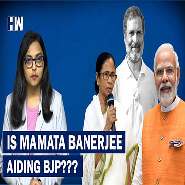 Is Mamata Banerjee Aiding BJP??