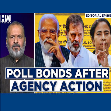 Editorial With Sujit Nair | After Agency Action, More Than 2/3rd Of 26 Companies Bought Poll Bonds
