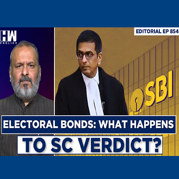 Editorial With Sujit Nair | Why Is SBI Seeking Extension On Electoral Bonds?