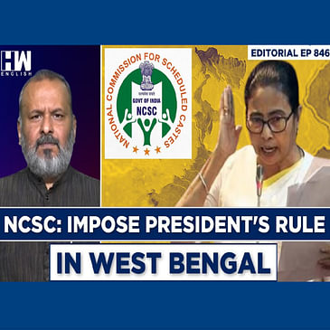 Editorial With Sujit Nair | NCSC: Impose President's Rule In West Bengal