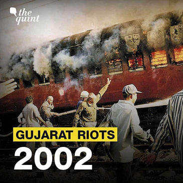 2002 Gujarat Riots: Revisiting The Event Which Reconfigured India's Politics