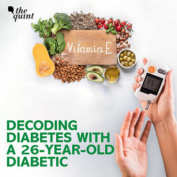 Partner | Decoding Diabetes With A 26-Year-Old Diabetic