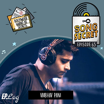 9XM Song Secret ft. Vaibhav Pani