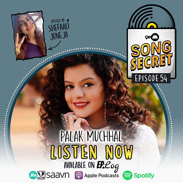9XM Song Secret ft. Palak Muchhal