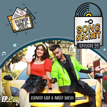 9XM Song Secret ft. Ashnoor Kaur and Indeep Bakshi