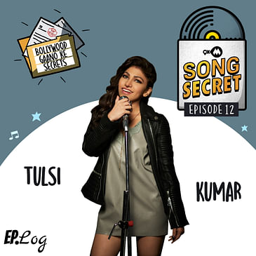 9XM Song Secret ft. Tulsi Kumar