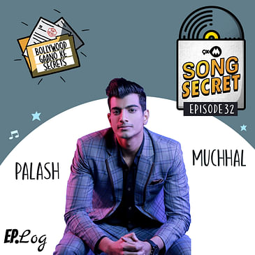 9XM Song Secret ft. Palash Muchhal