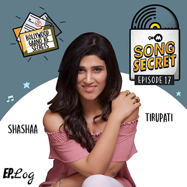 9XM Song Secret ft. Shashaa Tirupati