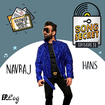 9XM Song Secret ft. Navraj Hans