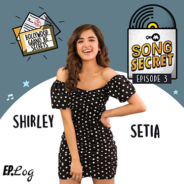 9XM Song Secret ft. Shirley Setia