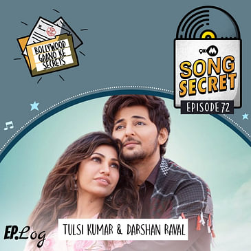 9XM Song Secret ft. Tulsi Kumar and Darshan Raval