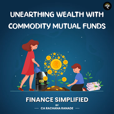 Unearthing Wealth with Commodity Mutual Funds