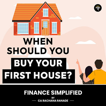 When Should You Buy Your First House