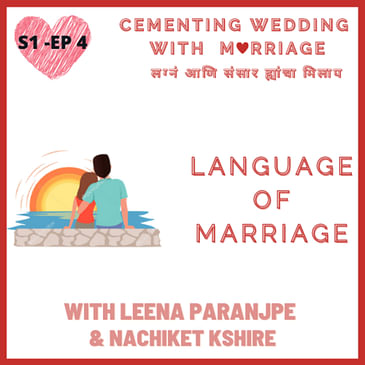 S1 - EP 04 - Language of Marriage