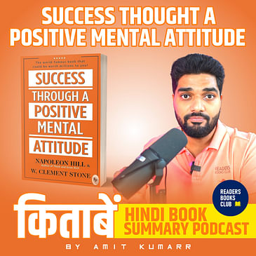 Success Through A Positive Mental Attitude By Napoleon Hill