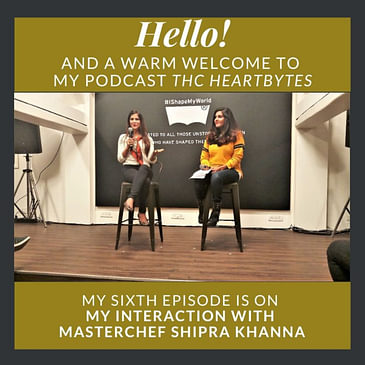 Meeting MasterChef India Shipra Khanna