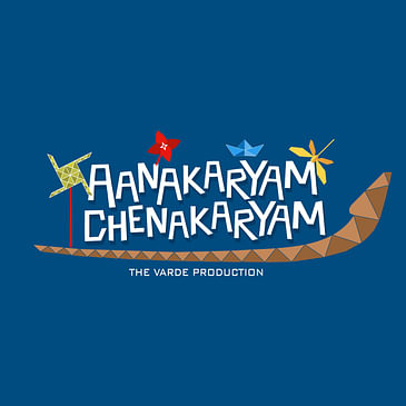 Aanakaryam Chenakaryam