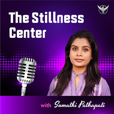 The Stillness Center Podcast