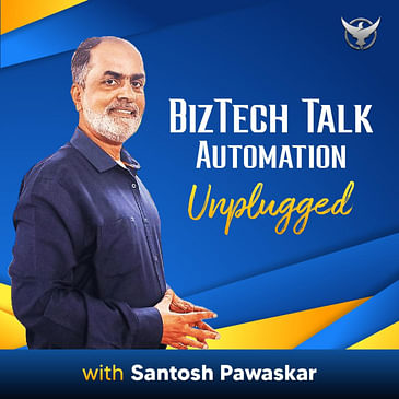 BizTech Talk - Automation Unplugged
