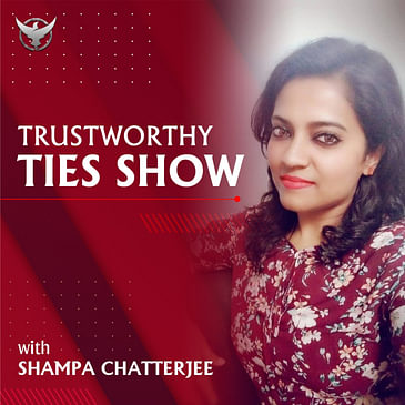 Trustworthy Ties Show