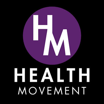 Health Movement Podcast