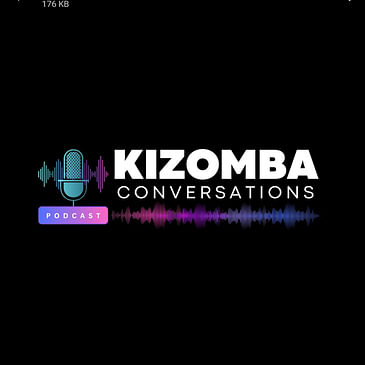 Kizomba Conversations Podcast 