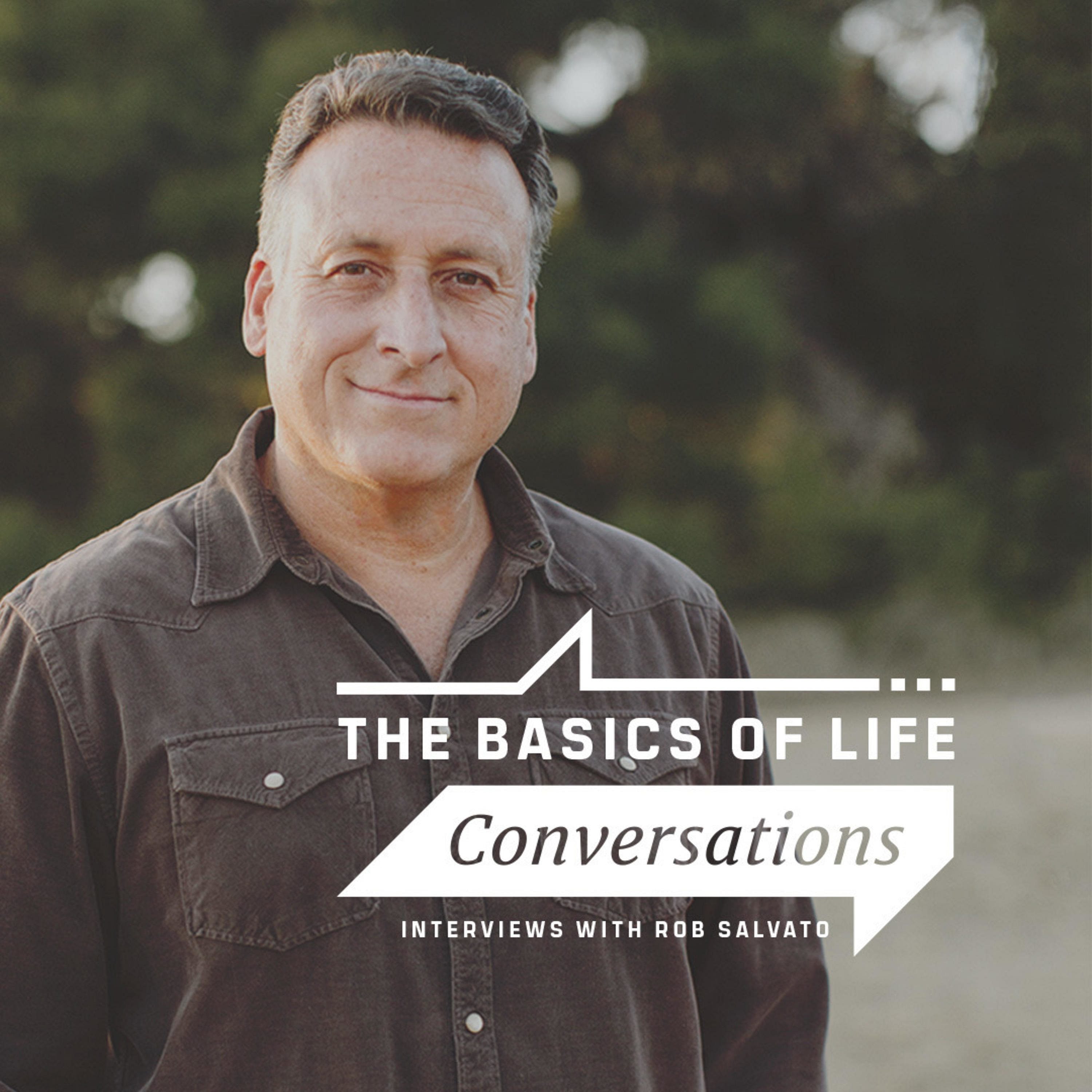 The Basics of Life Conversations | CGN Media