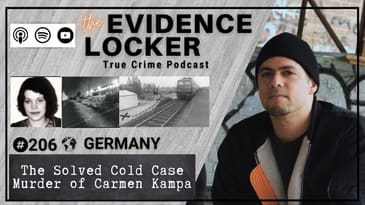 206. The Solved Cold Case Murder of Carmen Kampa | Germany FULL EPISODE