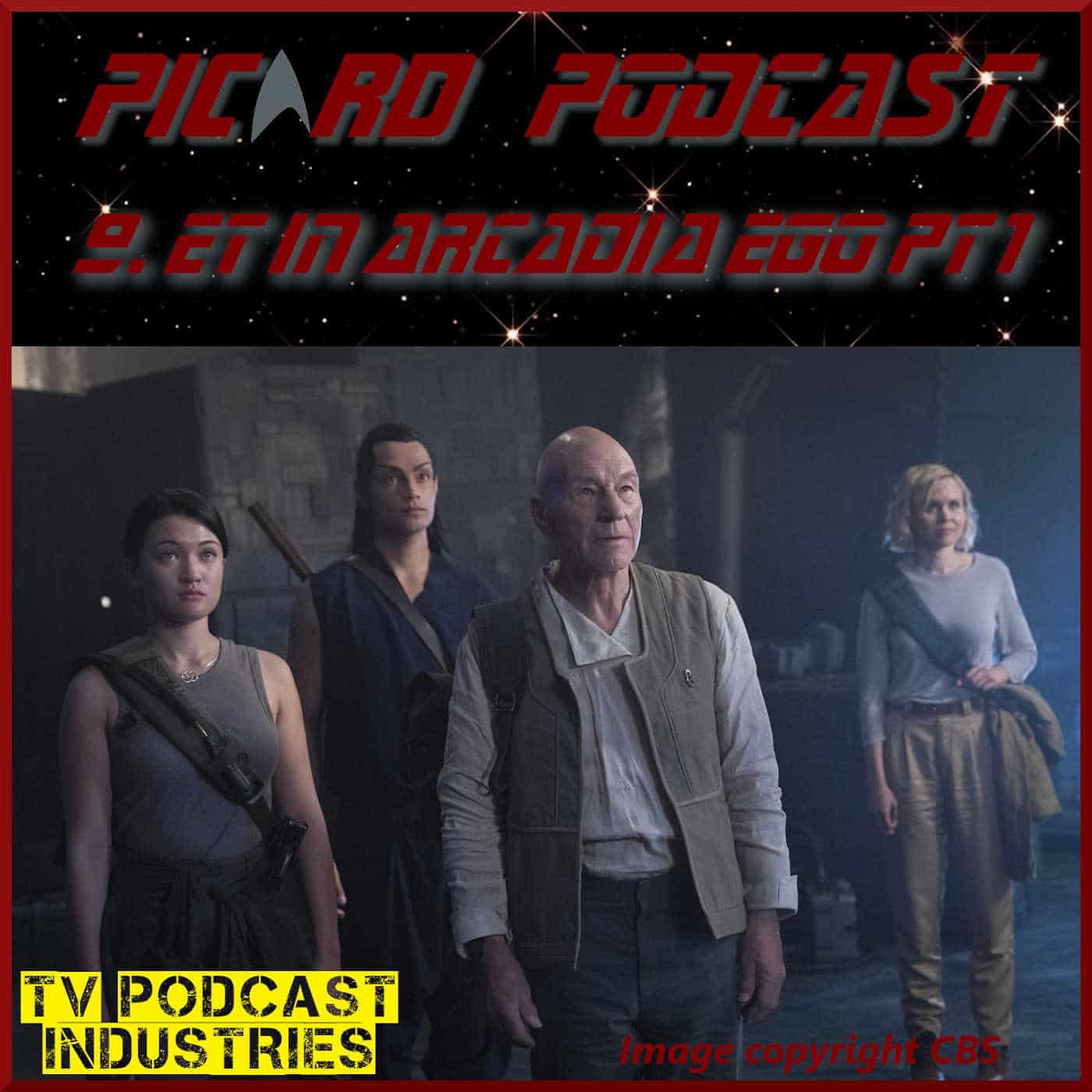 Star Trek Picard Episode 9 Podcast "Et In Arcadia Ego Part 1" From TV ...