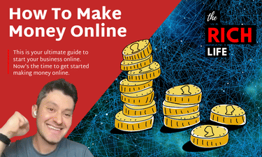 How to Make Money Online in 2022 (Updated Guide) | The Rich Life ...