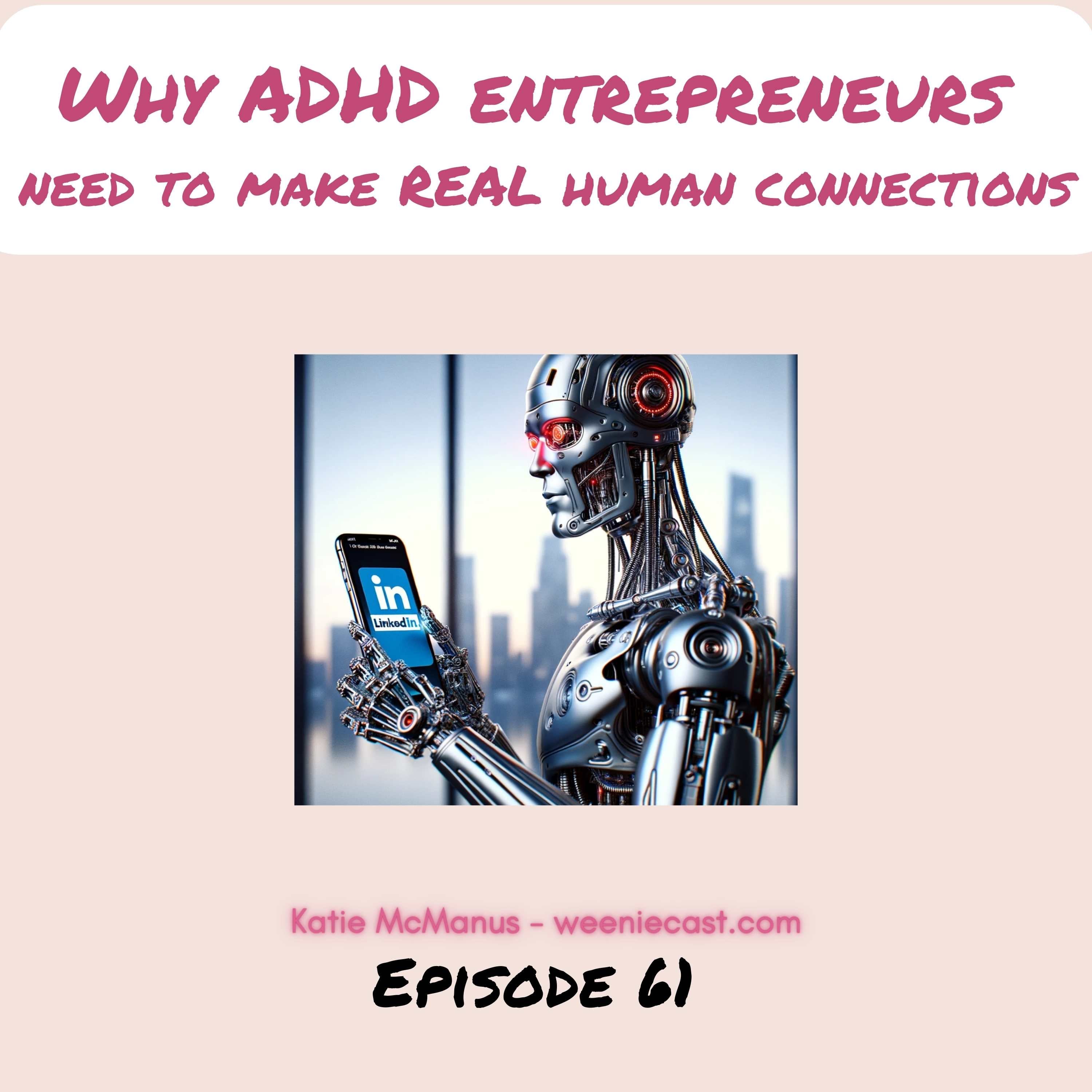 The importance of making real human connections in your ADHD ...