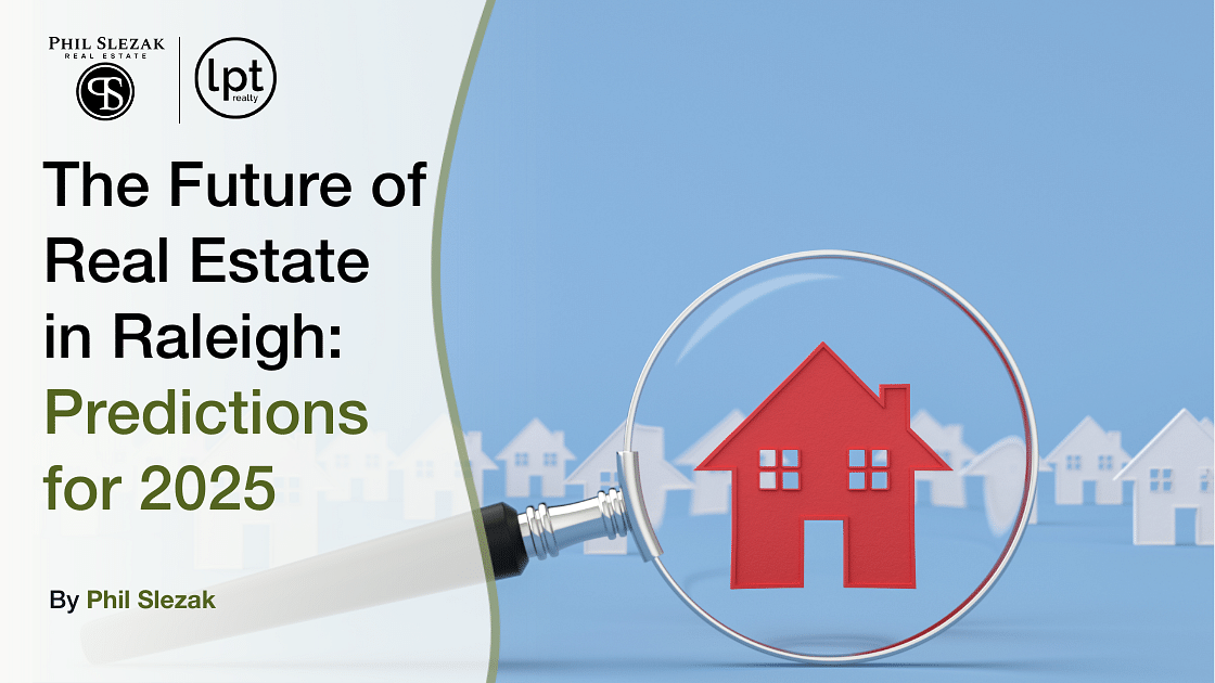 What Is The Future of Real Estate in Raleigh: Predictions for 2025 ...